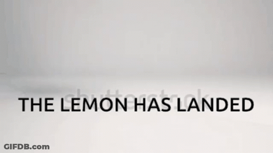 The Lemon Has Landed GIF