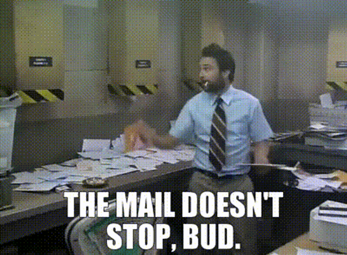 The Mail Doesn't Stop Bud GIF
