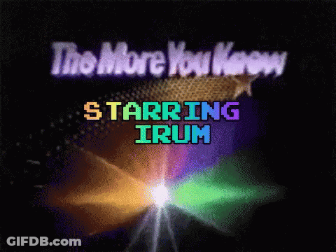 The More You Know Starring Irum Is A Video Game GIF