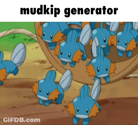 The Mudkip Generator GIF