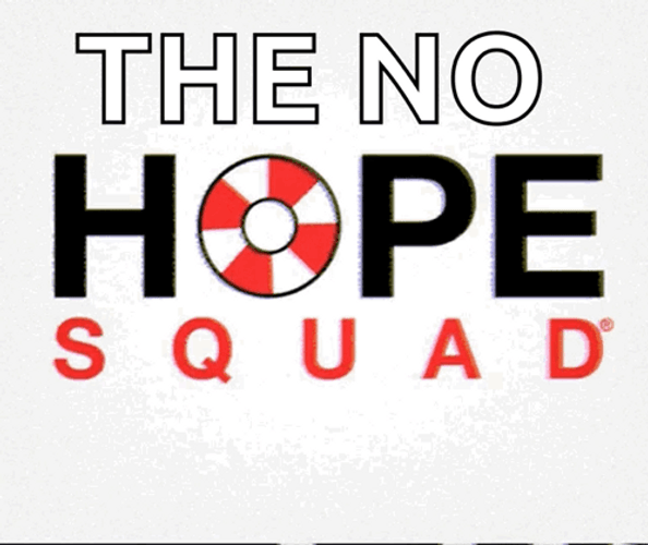 The No Hope Squad GIF