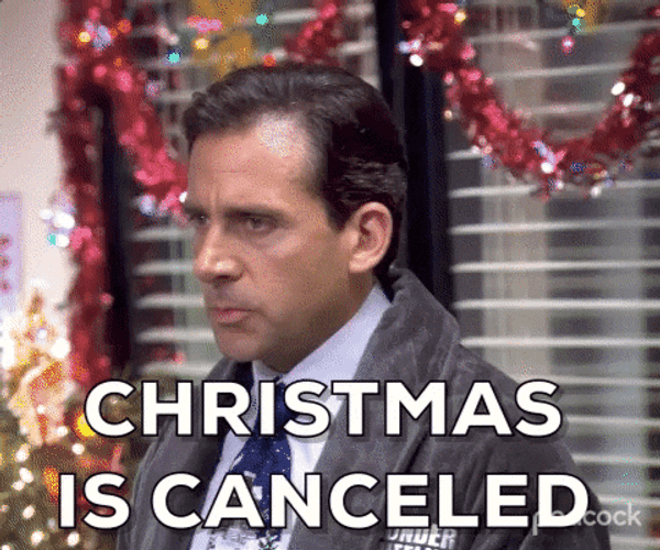 The Office Michael Christmas Is Cancelled GIF