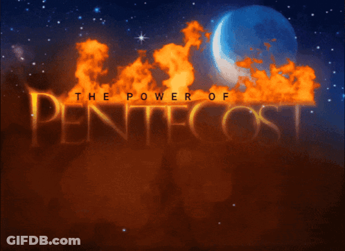 The Power Of Pentecost GIF