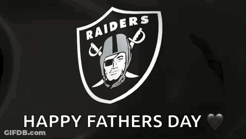 The Raiders Logo Is On A Black Background And It Says Happy Fathers Day . GIF