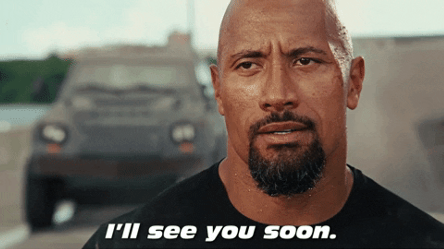 The Rock Dwayne Johnson See You Soon GIF