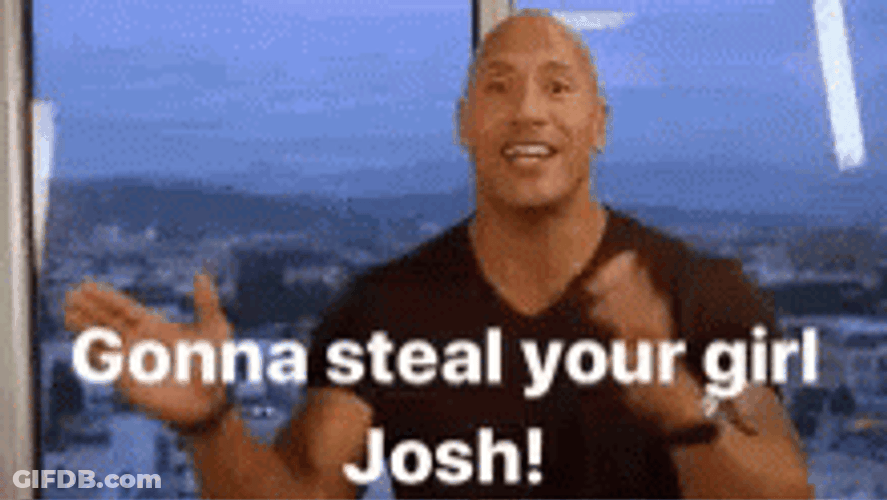 The Rock Steal Yo Girl GIF