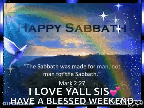 The Sabbath Was Made For Man Not Man For The Sabbath . Mark 2:27 GIF