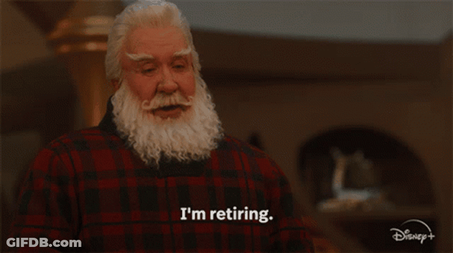 The Santa Clause Is Retiring GIF