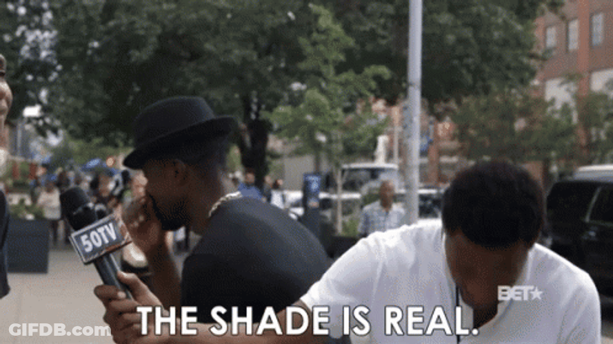 The Shade Is Real By News Caster GIF