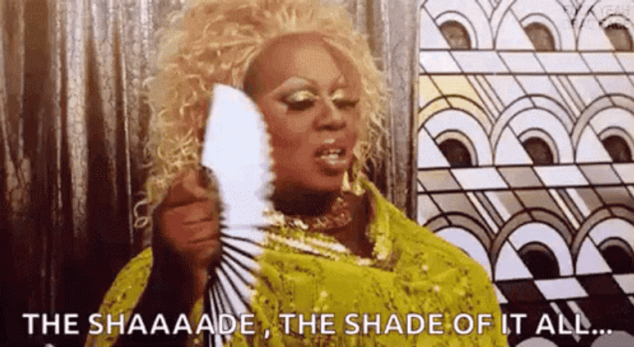 The Shade Of It All Latrice Royale GIF