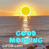 The Sun Is Shining Over The Ocean With The Words Good Morning GIF