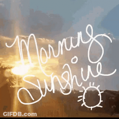 The Sun Is Shining Through The Clouds And The Words Morning Sunshine Are Visible GIF