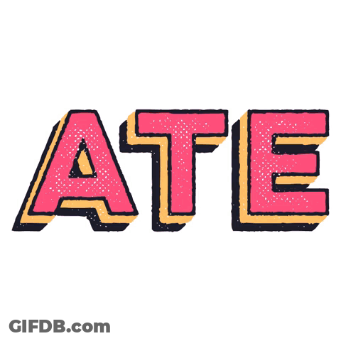 The Word Ate Is Written In Red And Yellow GIF