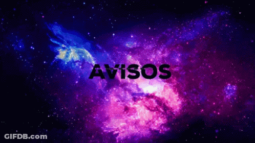 The Word Avisos Is Displayed In Front Of A Galaxy Background GIF