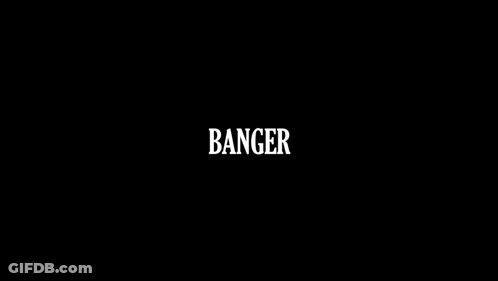 The Word Banger Is Displayed In White Letters On A Black Background GIF