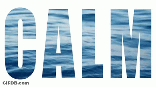The Word Calm Is Written Over A Blue Water Background GIF