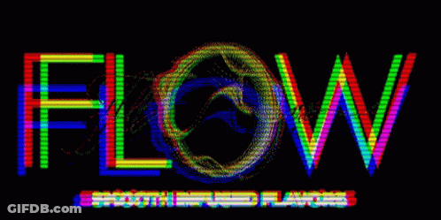 The Word Flow Is Displayed On A Black Screen GIF