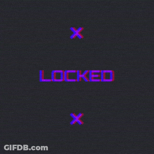The Word Locked Is Displayed On A Dark Background GIF