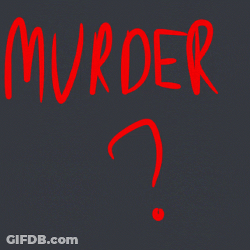 The Word Murder Is Written In Red On A Dark Background GIF