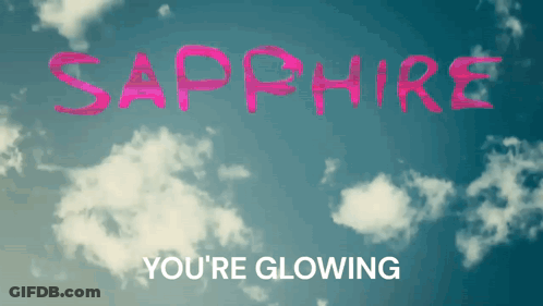 The Word Sapphire Is Written In Pink On A Blue Background GIF