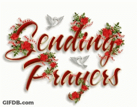The Word Sending Prayers Is Surrounded By Red Roses And White Doves . GIF
