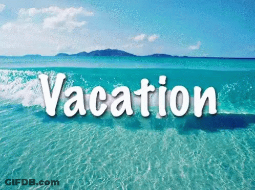 The Word Vacation Is On A Beach With Waves Crashing GIF