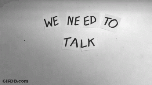 The Words We Need To Talk Are On A White Board GIF