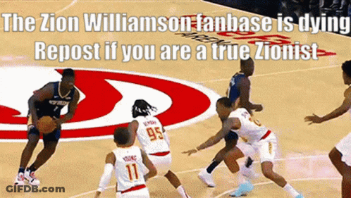 The Zion Williamson Fanbase Is Dying Repost If You Are A True Ziionista GIF