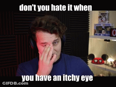 Theclumsyking Itchy Eye GIF