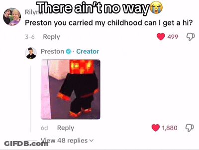 There Ain't No Way Preston You Carried My Childhood Can I Get A Head GIF
