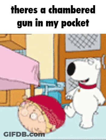 There Is A Chambered Gun In My Pocket Written On A Cartoon GIF