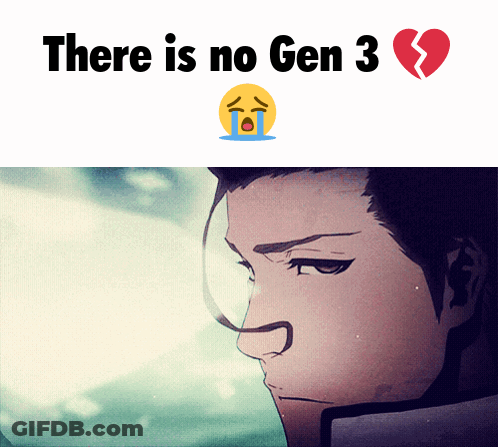 There Is No Gen 3 Poster With Crying Emoji GIF