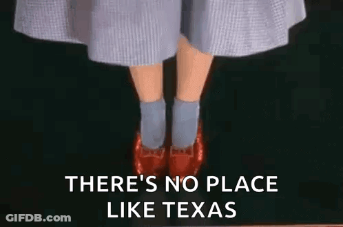 There Is No Place Like Texas Written On A Black Background . GIF