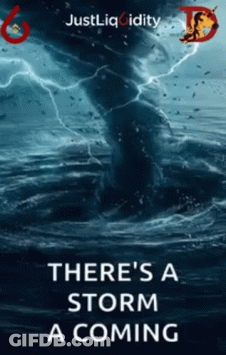 Theres A Storm Coming Movie Poster GIF