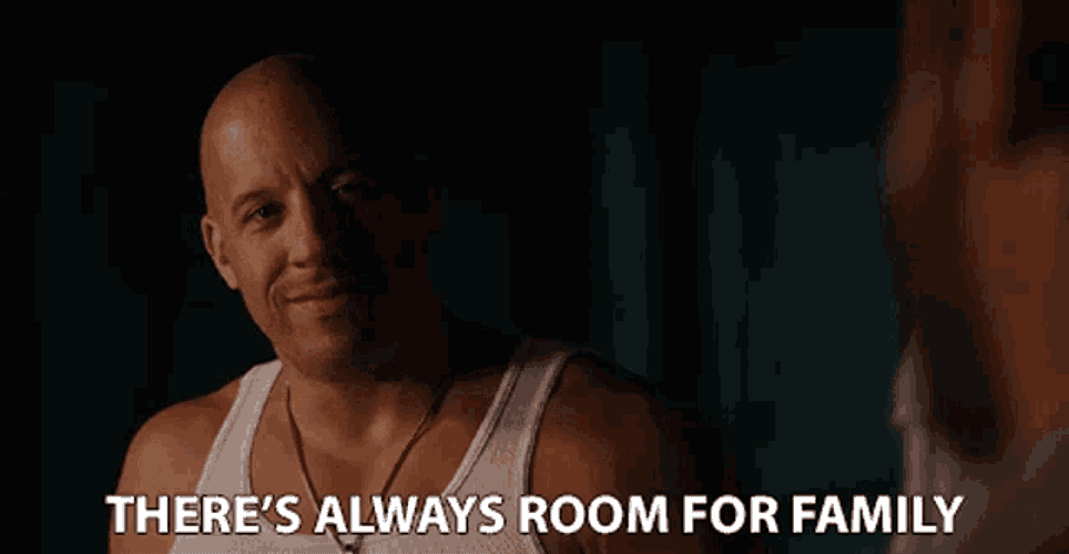 Theres Always Room For Family Family First GIF