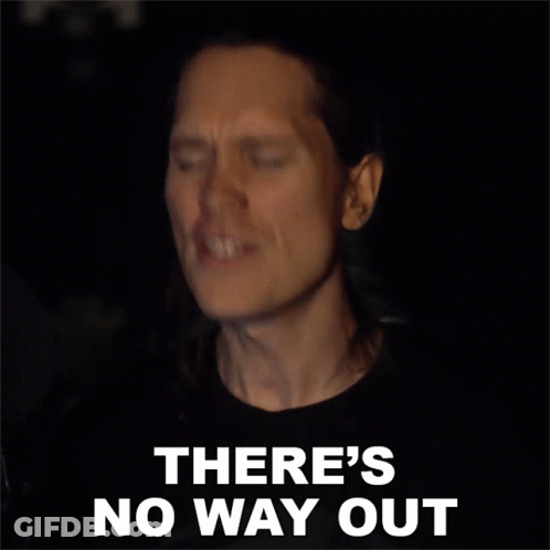 Theres No Way Out Pellek GIF