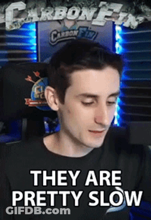 They Are Pretty Slow Lazy GIF