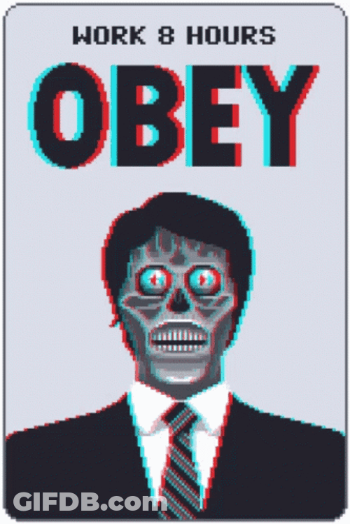 They Live Obey GIF