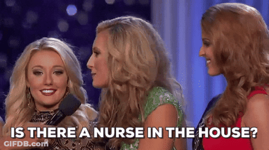 They Missed Is There A Nurse GIF