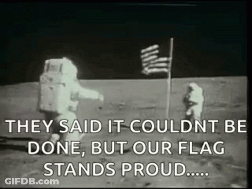They Said It Couldn 'T Be Done , But Our Flag Stands Proud ... GIF