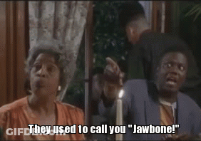 They Used To Call You Jawbone GIF