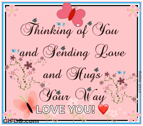 Thinking Of You And Sending Love And Hugs GIF