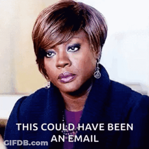 This Could Have Been An Email GIF