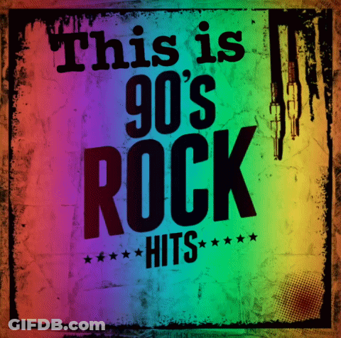 This Is 90S Rock Hits Poster GIF