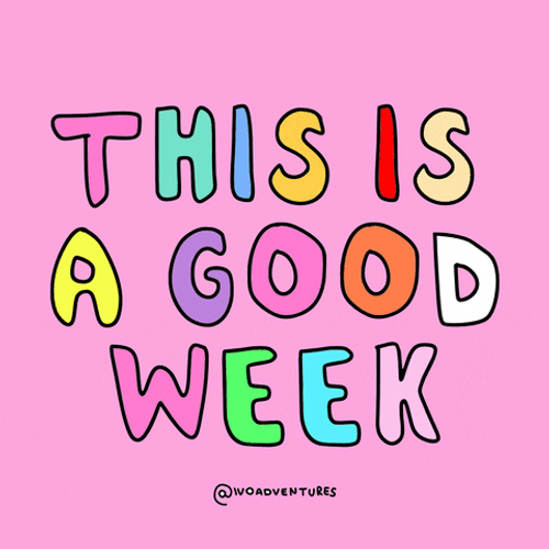 This Is A Good Week And Positive Monday GIF