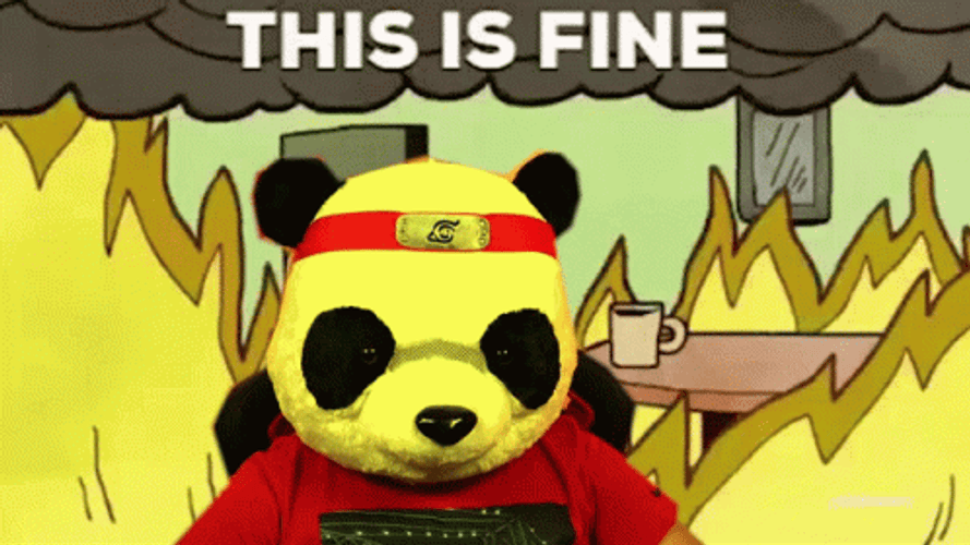 This Is Fine Meme Pandaskill Twitch Streamer GIF