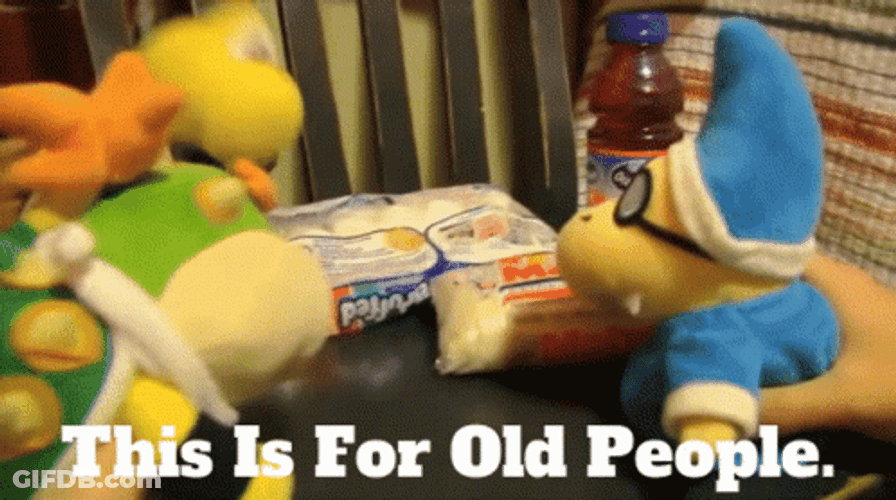This Is For Old People GIF