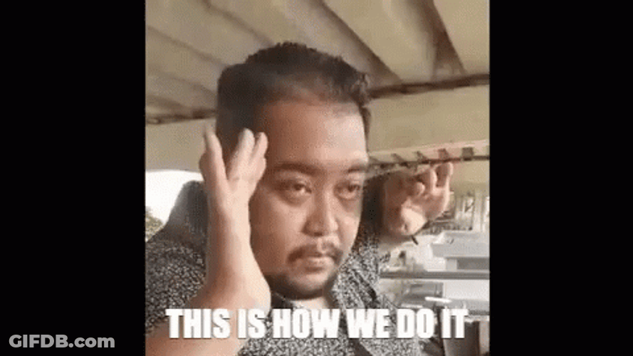 This Is How We Do It Funny Man GIF