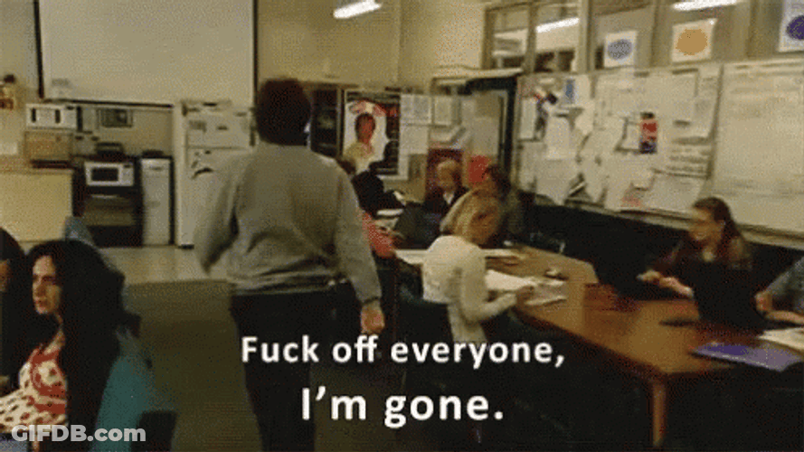This Is My Last Day Here I'm Done GIF