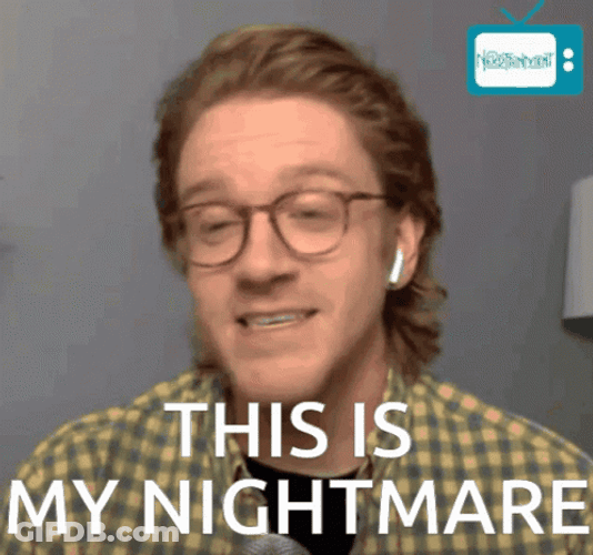 This Is My Nightmare David Marker GIF